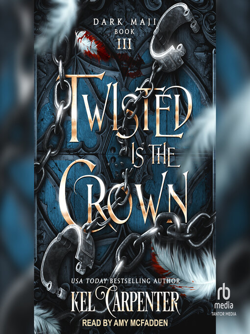 Title details for Twisted is the Crown by Kel Carpenter - Available